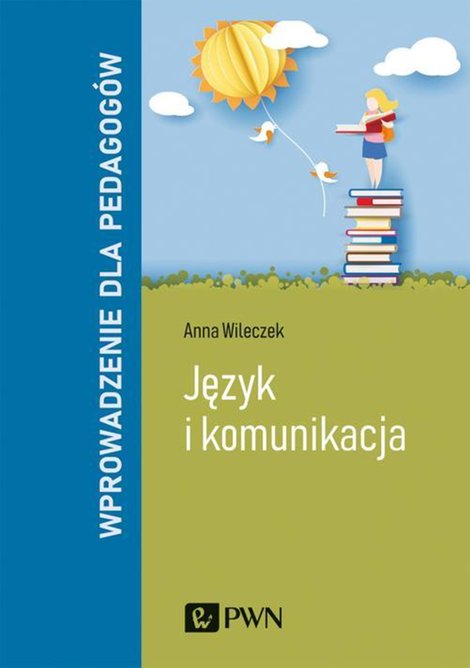ebooki: Język i komunikacja. Wprowadzenie dla pedagogów – ebook