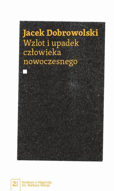 ebooki: Wzlot i upadek człowieka nowoczesnego – ebook