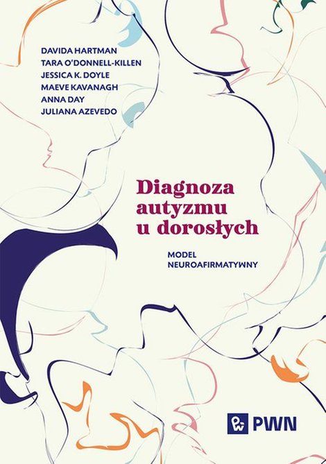 ebooki: Diagnoza autyzmu u dorosłych: Model neuroafirmatywny – ebook