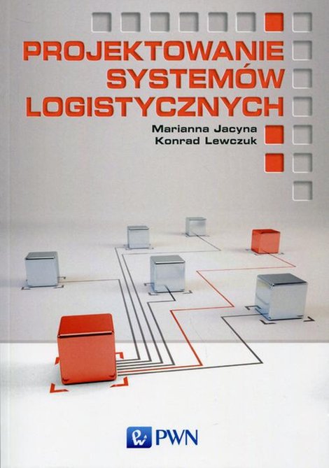 ebooki: Projektowanie systemów logistycznych – ebook