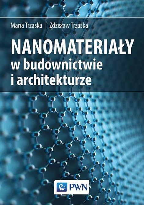 ebooki: Nanomateriały w architekturze i budownictwie – ebook