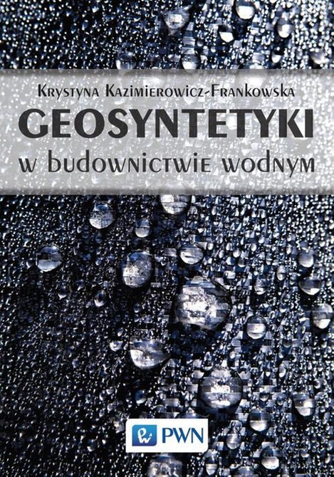 ebooki: Geosyntetyki w budownictwie wodnym – ebook