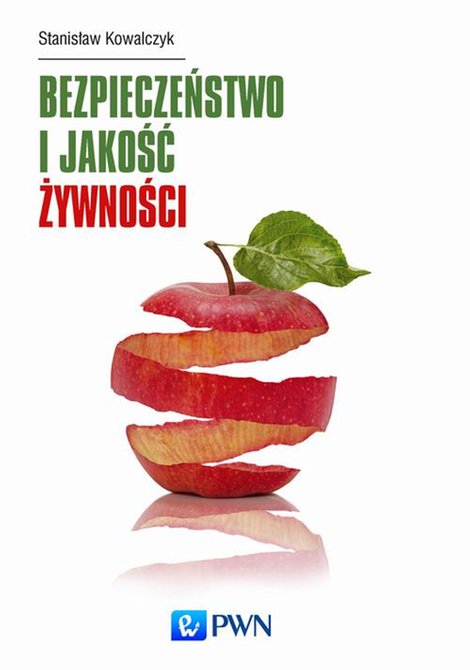 ebooki: Bezpieczeństwo i jakość żywności – ebook