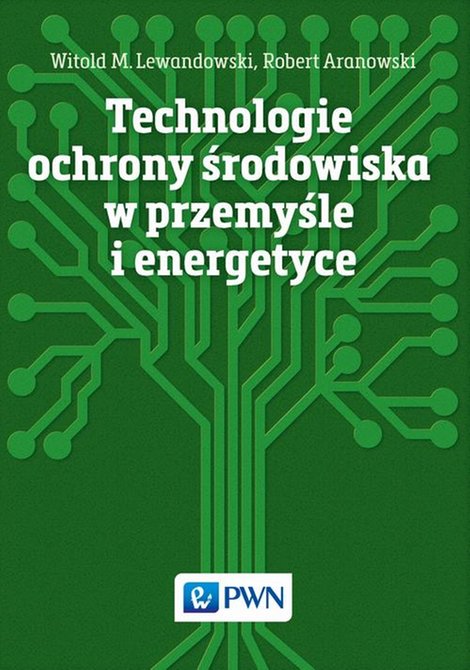 ebooki: Technologie ochrony środowiska w przemyśle i energetyce – ebook