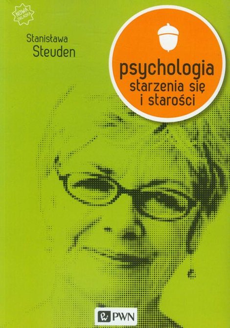 ebooki: Psychologia starzenia się i starości – ebook