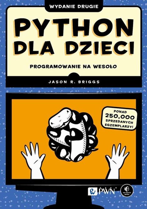 ebooki: Python dla dzieci: Programowanie na wesoło – ebook