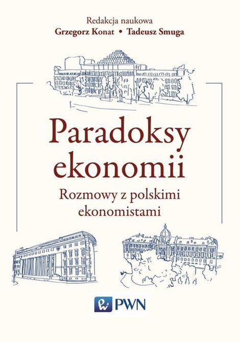 ebooki: Paradoksy ekonomii. Rozmowy z polskimi ekonomistami – ebook