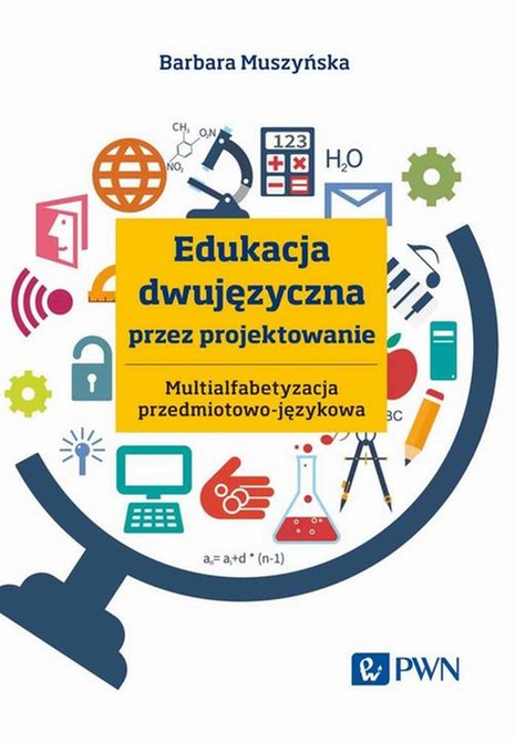 ebooki: Edukacja dwujęzyczna przez projektowanie Multialfabetyzacja przedmiotowo-językowa – ebook