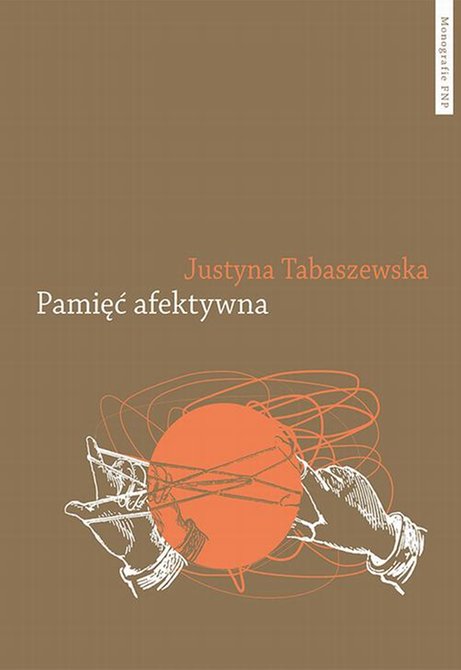 ebooki: Pamięć afektywna. Dynamika polskiej pamięci po 1989 roku – ebook