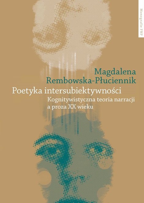 ebooki: Poetyka intersubiektywności: Kognitywistyczna teoria narracji a proza XX wieku – ebook