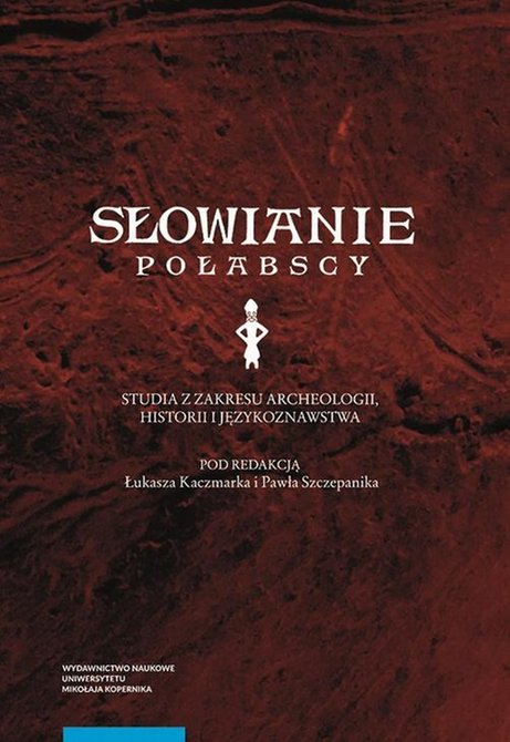 ebooki: Słowianie połabscy. Studia z zakresu archeologii, historii i językoznawstwa – ebook