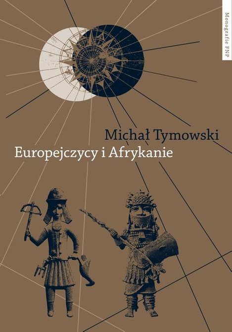 ebooki: Europejczycy i Afrykanie. Wzajemne odkrycia i pierwsze kontakty – ebook
