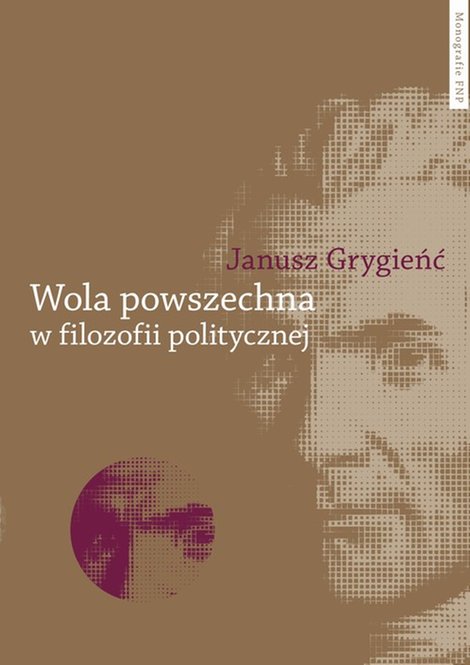 ebooki: Wola powszechna w filozofii politycznej – ebook