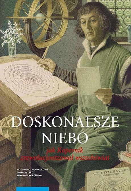 ebooki: Doskonalsze niebo. Jak Kopernik zrewolucjonizował wszechświat – ebook