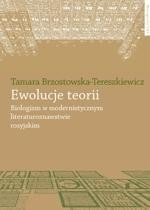 ebooki: Ewolucje teorii. Biologizm w modernistycznym literaturoznawstwie rosyjskim – ebook