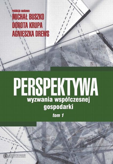 ebooki: Perspektywa - wyzwania współczesnej gospodarki. Tom 1 – ebook