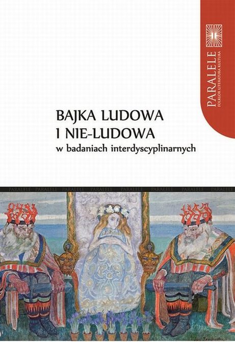 ebooki: Bajka ludowa i nie-ludowa w badaniach interdyscyplinarnych – ebook
