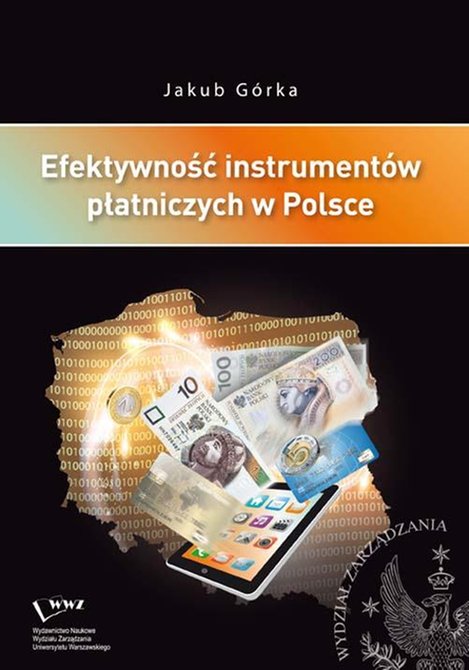 ebooki: Efektywność instrumentów płatniczych w Polsce – ebook