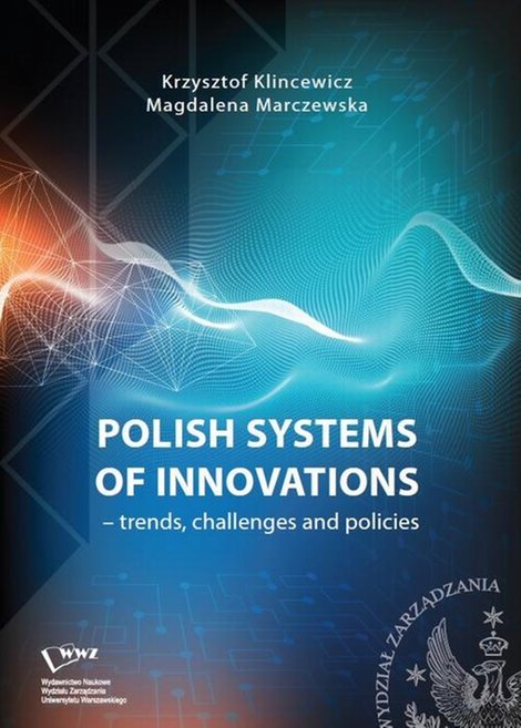 ebooki: Polish systems of innovations - trends, challenges and policies – ebook
