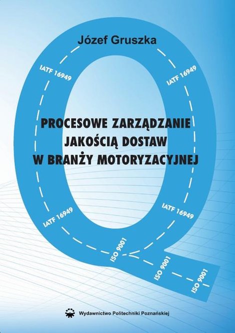 ebooki: Procesowe zarządzanie jakością dostaw w branży motoryzacyjnej – ebook