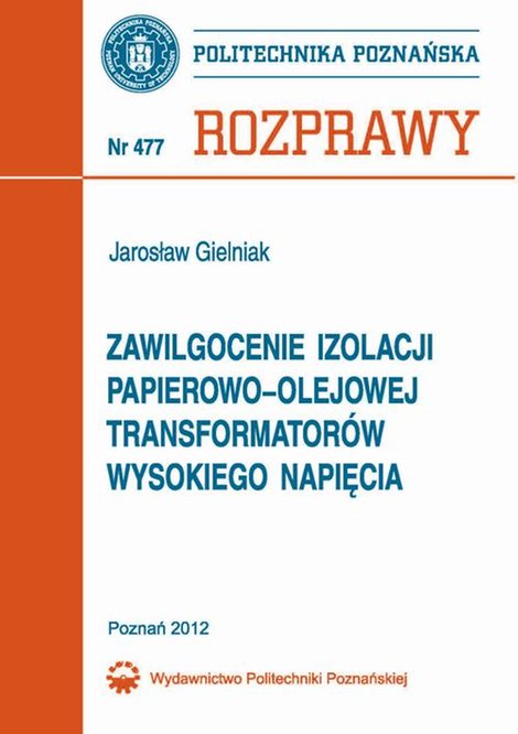 ebooki: Zawilgocenie izolacji papierowo-olejowej transformatorów wysokiego napięcia – ebook
