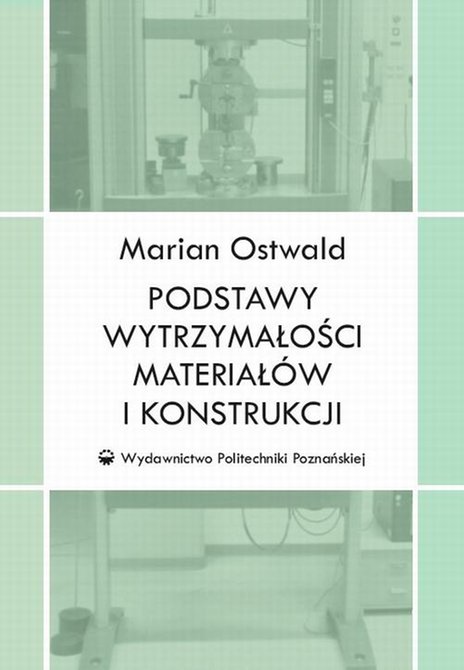 ebooki: Podstawy wytrzymałości materiałów i konstrukcji – ebook
