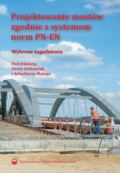 ebooki: Projektowanie mostów zgodnie z systemem norm PN-EN – ebook