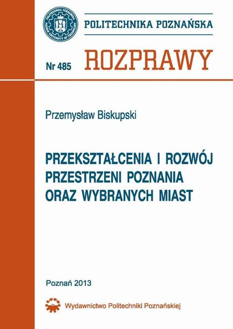 ebooki: Przekształcenia i rozwój przestrzeni Poznania oraz wybranych miast – ebook