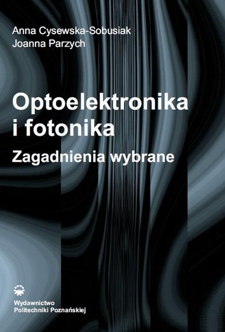 ebooki: Optoelektronika i fotonika. Zagadnienia wybrane – ebook