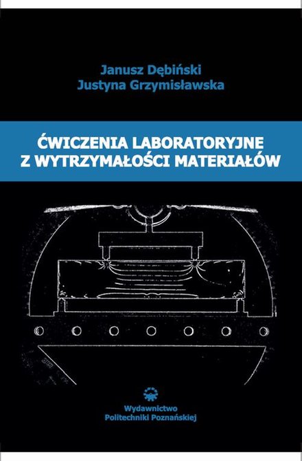 ebooki: Ćwiczenia laboratoryjne z wytrzymałości materiałów – ebook