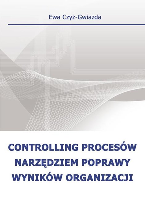 ebooki: Controlling procesów narzędziem poprawy wyników organizacji – ebook