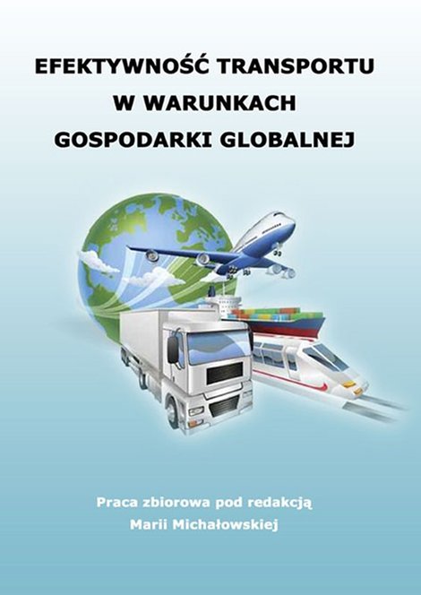 ebooki: Efektywność transportu w warunkach gospodarki globalnej – ebook