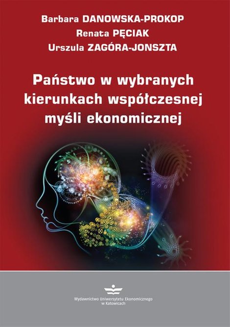 ebooki: Państwo w wybranych kierunkach współczesnej myśli ekonomicznej – ebook