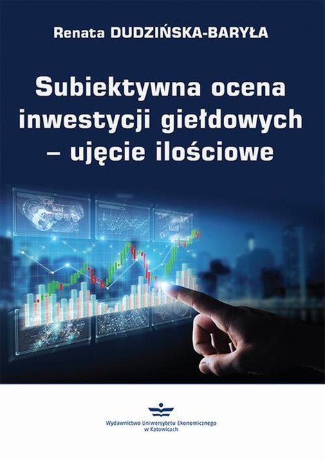 ebooki: Subiektywna ocena inwestycji giełdowych - ujęcie ilościowe – ebook