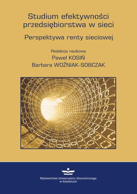 ebooki: Studium efektywności przedsiębiorstwa w sieci. Perspektywa renty sieciowej – ebook