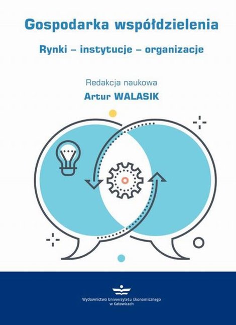 ebooki: Gospodarka współdzielenia: Rynki - instytucje - organizacje – ebook
