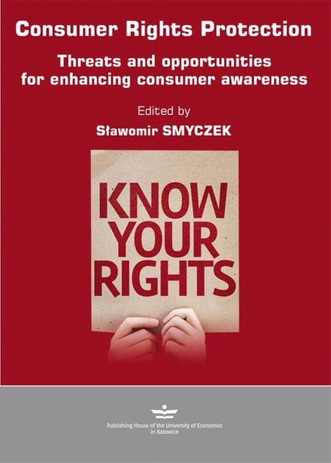 ebooki: Consumer Rights Protection: Threats and opportunities for enhancing consumer awareness – ebook