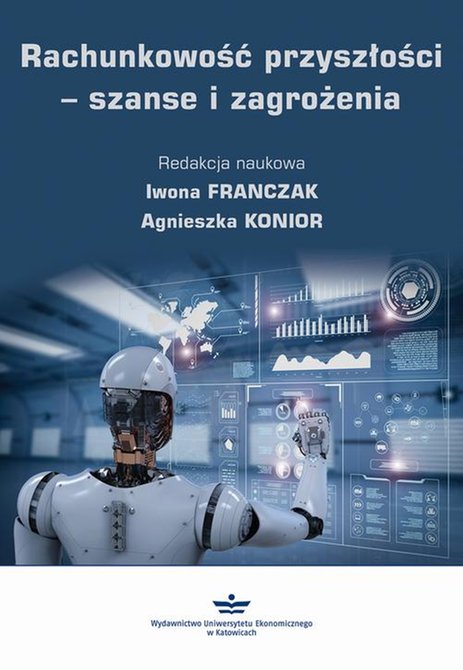ebooki: Rachunkowość przyszłości - szanse i zagrożenia – ebook