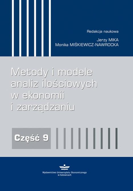 ebooki: Metody i modele analiz ilościowych w ekonomii i zarządzaniu: Część 9 – ebook