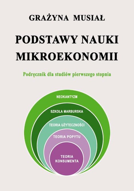 ebooki: Podstawy nauki mikroekonomii: Podręcznik dla studiów pierwszego stopnia – ebook