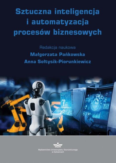 ebooki: Sztuczna inteligencja i automatyzacja procesów biznesowych – ebook