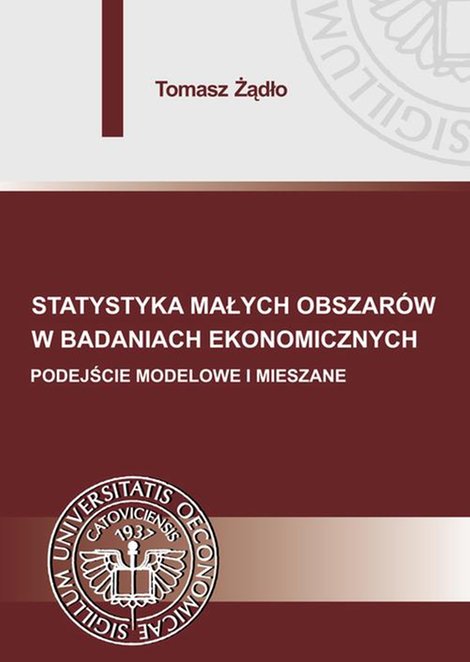 ebooki: Statystyka małych obszarów w badaniach ekonomicznych. Podejście modelowe i mieszane – ebook