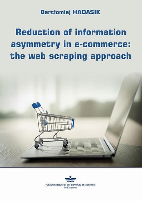 ebooki: Reduction of information asymmetry in e-commerce: the web scraping approach – ebook