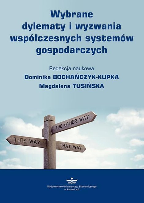ebooki: Wybrane dylematy i wyzwania współczesnych systemów gospodarczych – ebook
