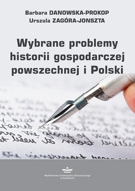 ebooki: Wybrane problemy historii gospodarczej powszechnej i Polski – ebook