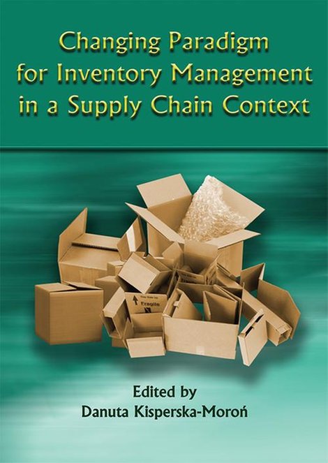 ebooki: Changing Paradigm for Inventory Management in a Supply Chain Context – ebook