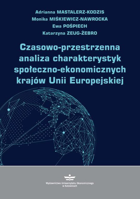 ebooki: Czasowo-przestrzenna analiza charakterystyk społeczno-ekonomicznych krajów Unii Europejskiej – ebook