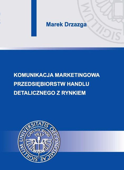 ebooki: Komunikacja marketingowa przedsiębiorstw handlu detalicznego z rynkiem – ebook