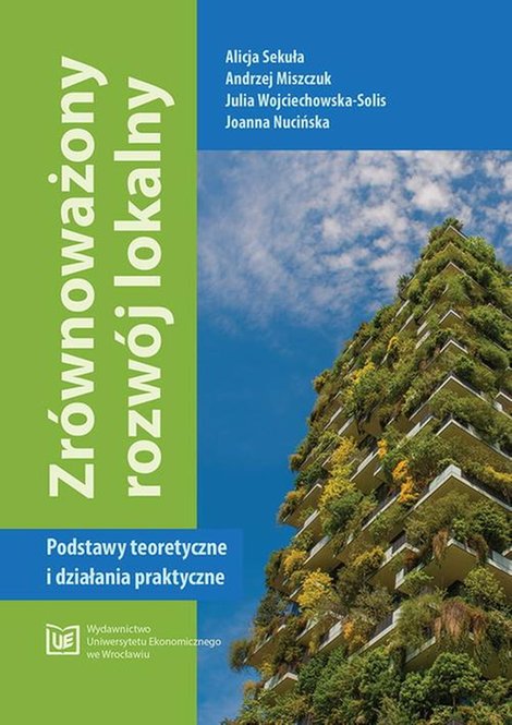 ebooki: Zrównoważony rozwój lokalny. Podstawy teoretyczne i działania praktyczne – ebook