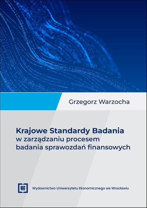 ebooki: Krajowe Standardy Badania w zarządzaniu procesem badania sprawozdań finansowych – ebook